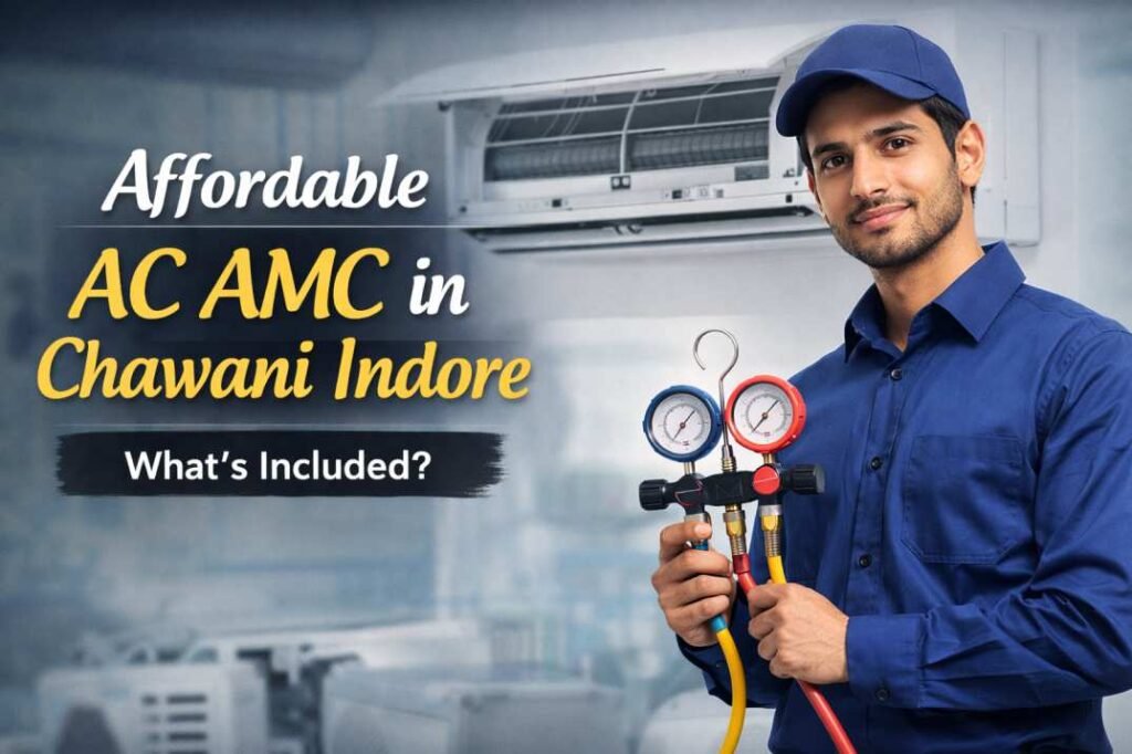AC AMC in Chawani Indore